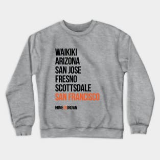 "Homegrown Series" San Fran: Buster Crewneck Sweatshirt